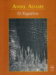 Livro - O Negativo - Ansel Adams