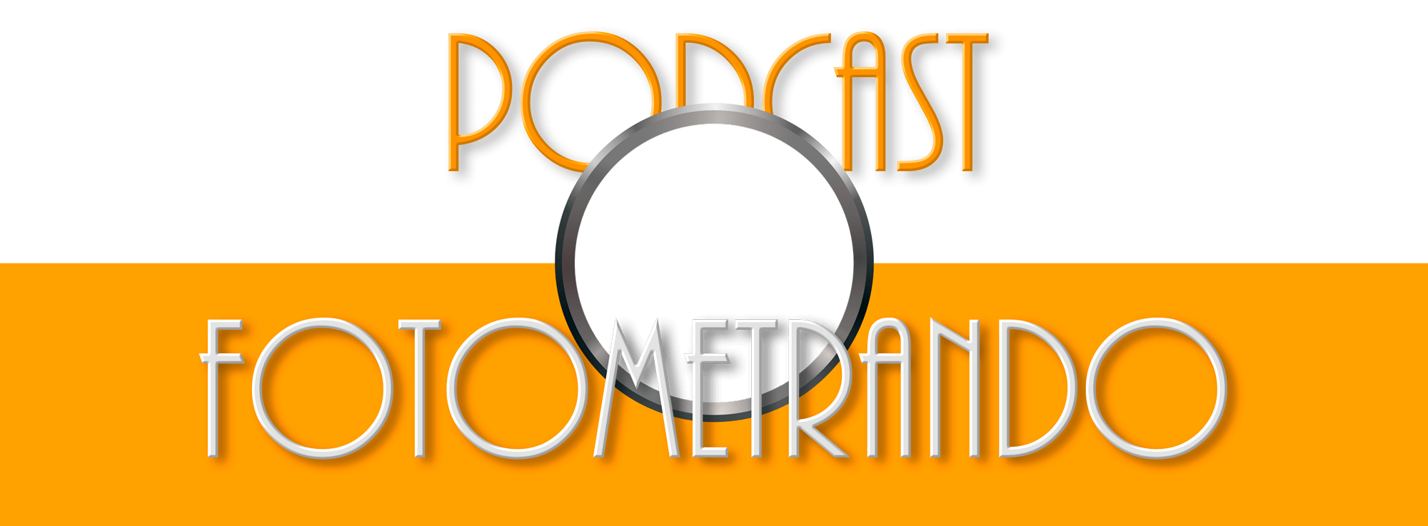 Podcast Fotometrando - Podcast de Fotografia